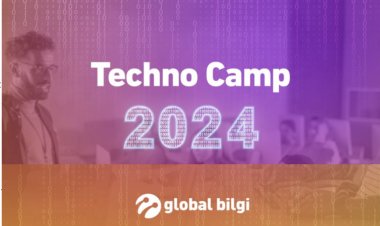 Turkcell Global Bilgi'nin Techno Camp Programı: Genç Mühendislere Teknoloji Alanında Kariyer Fırsatı