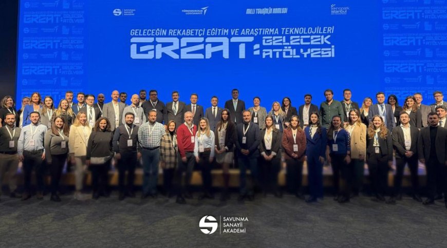 GREAT: Gelecek Atölyesi ile Eğitim Teknolojilerinin Geleceği Şekilleniyor