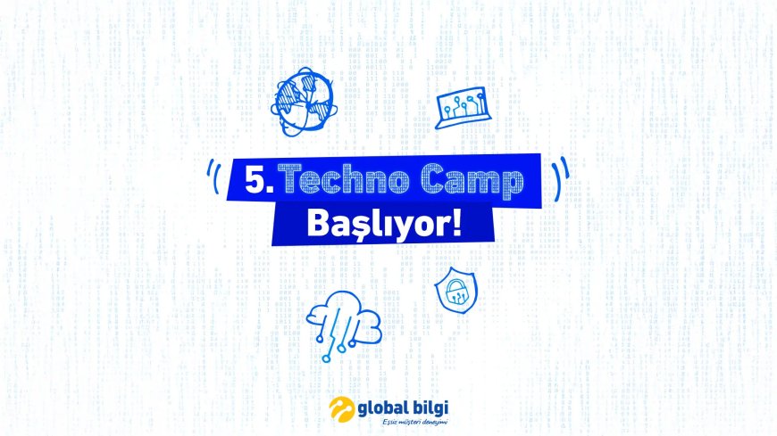 Techno Camp 2025 Genç Mühendisler İçin Teknoloji ve Kariyer Fırsatı