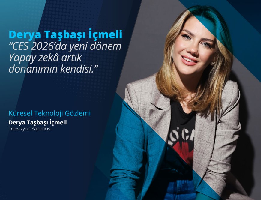 CES 2026: Yapay Zekâ Artık Sadece Yazılım Değil — Fiziksel Dünyanın Yeni Gücü