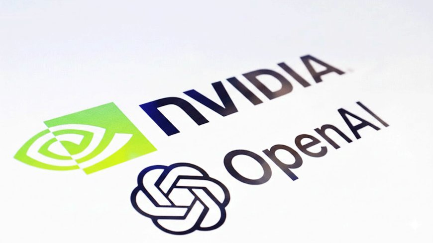 Tech Giants Unite at the Heart of Artificial Intelligence: Nvidia's Historic Investment in OpenAI
